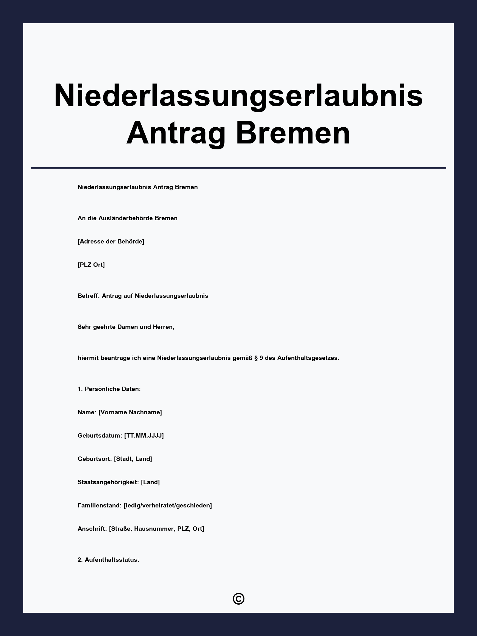 Niederlassungserlaubnis Antrag Bremen